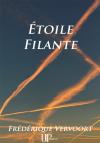 Ebook - Literature - Etoile filante - Frédérique Vervoort Ebook - Literature - Etoile filante - Frédérique Vervoort