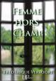 Ebook - Literature - Femme hors champ - Frédérique Vervoort